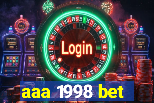 aaa 1998 bet